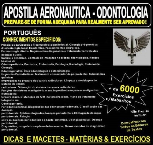 Apostila AERONAUTICA - ODONTOLOGIA - Teoria + 6.000 Exercícios - Concurso 2017