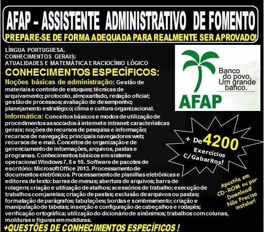 Apostila AFAP - ASSISTENTE ADMINISTRATIVO de FOMENTO - Teoria + 4.200 Exercícios - Concurso 2018