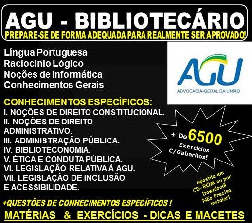 Apostila AGU - BIBLIOTECÁRIO - Teoria + 6.500 Exercícios - Concurso 2018