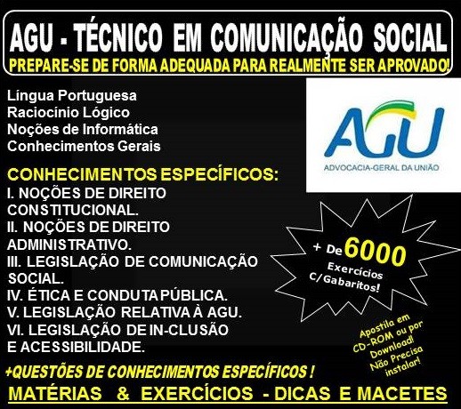 Apostila AGU - TÉCNICO em COMUNICAÇÃO SOCIAL - Teoria + 6.000 Exercícios - Concurso 2018