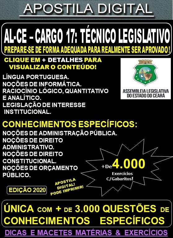 Apostila Assembléia Legislativa CE - Cargo 17: TÉCNICO LEGISLATIVO - Teoria + 4.000 Exercícios - Concurso 2020