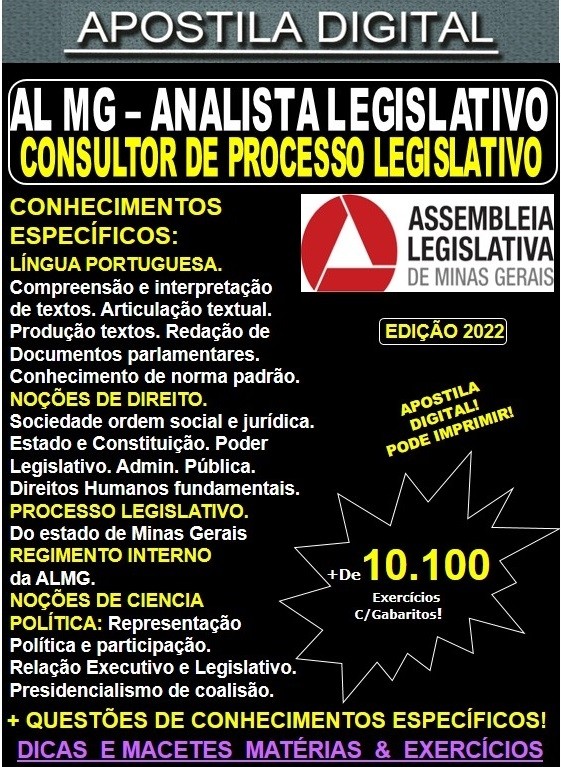 Apostila AL-MG Analista Legislativo - CONSULTOR de PROCESSO LEGISLATIVO  - Teoria + 10.100 Exercícios - Concurso 2022