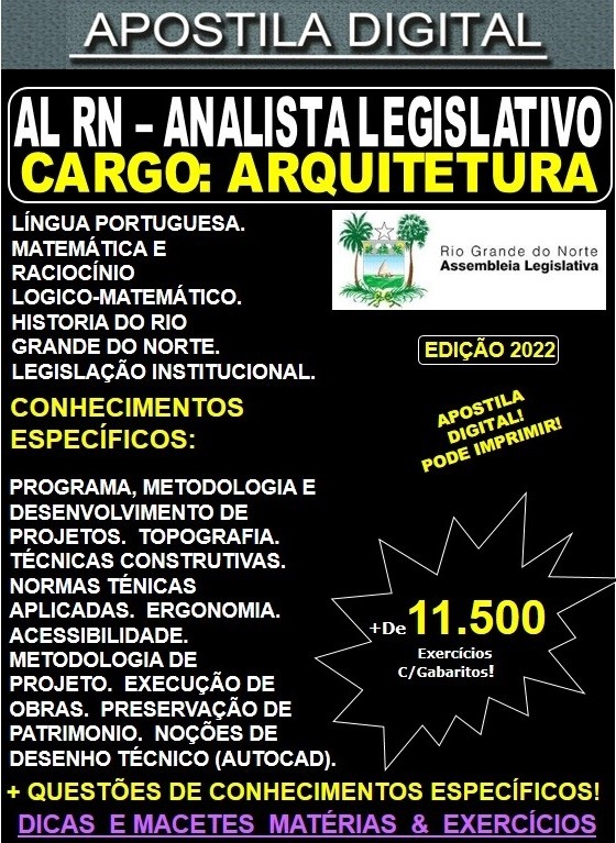 APOSTILA Assembleia Legislativa RN - Analista Legislativo - ARQUITETURA - Teoria + 11.500 Exercícios - Concurso 2022