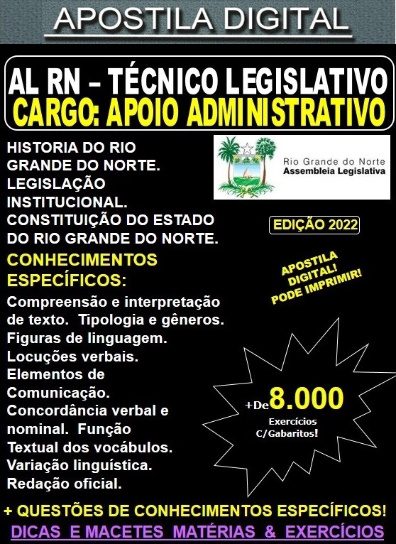 Apostila Assembleia Legislativa RN - Técnico Legislativo - APOIO ADMINISTRATIVO - Teoria + 8.000 Exercícios - Concurso 2022