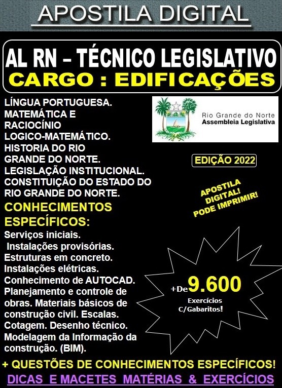 Apostila Assembleia Legislativa RN - Técnico Legislativo - EDIFICAÇÕES - Teoria + 9.600 Exercícios - Concurso 2022