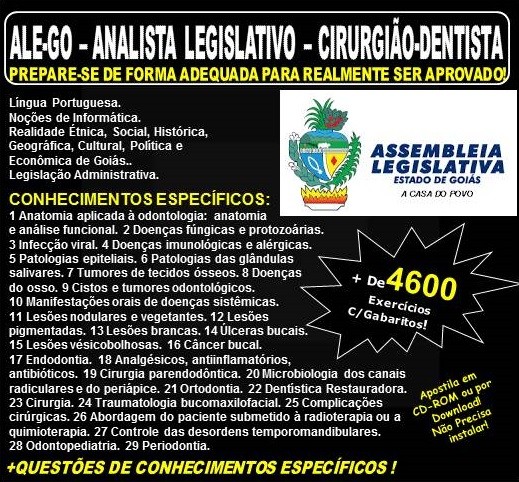 Apostila ALE-GO - Analista Legislativo - CIRURGIÃO - DENTISTA - Teoria + 4.600 Exercícios - Concurso 2018