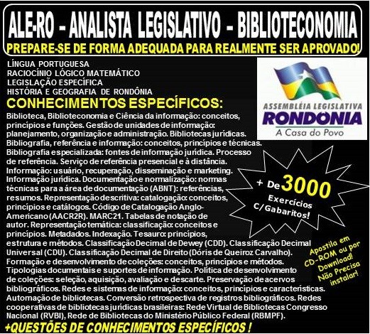 Apostila ALE-RO - ANALISTA LEGISLATIVO - BIBLIOTECONOMIA - Teoria + 3.000 Exercícios - Concurso 2018