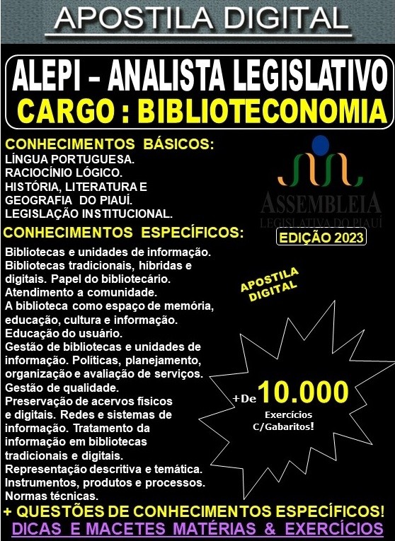 Apostila ALEPI - Analista Legislativo - BIBLIOTECONOMIA - Teoria + 10.000 Exercícios - Concurso 2023