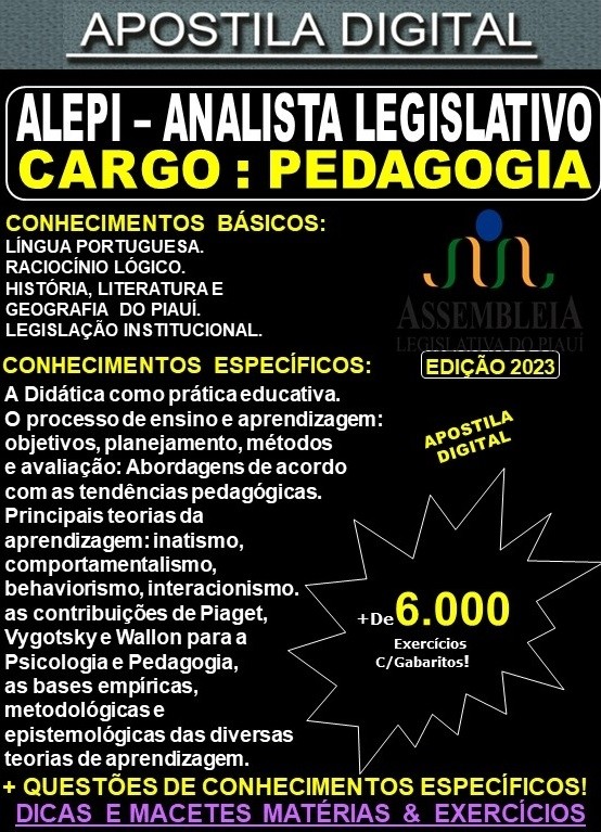 Apostila ALEPI - Analista Legislativo - PEDAGOGIA - Teoria + 6.000 Exercícios - Concurso 2023