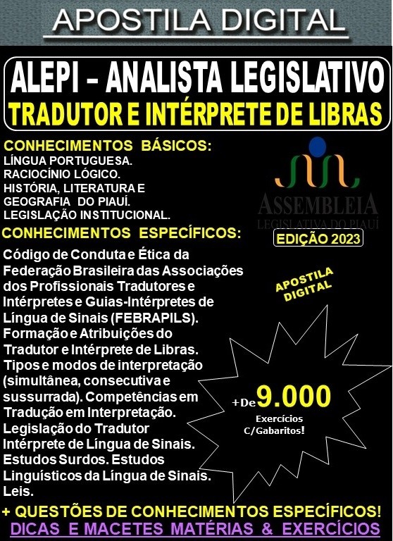 Apostila ALEPI - Analista Legislativo - TRADUTOR e INTÉRPRETE DE LIBRAS  - Teoria + 9.000 Exercícios - Concurso 2023