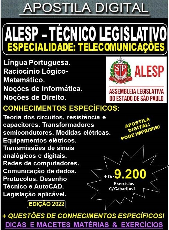 Apostila ALESP - TÉCNICO LEGISLATIVO - TELECOMUNICAÇÕES  - Teoria + 9.200 exercícios - Concurso 2022