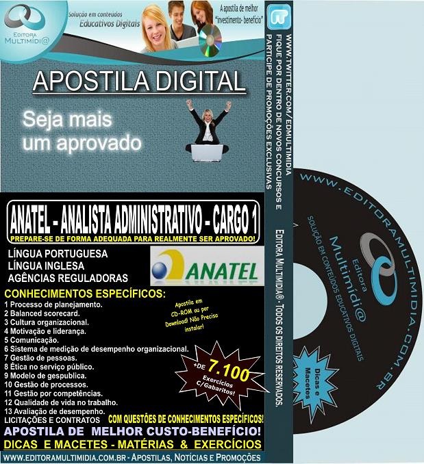 Apostila ANATEL - Analista Administrativo -  CARGO 1 - Teoria + 7.100 Exercícios - Concurso 2014 