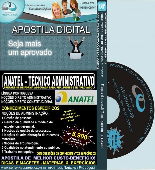 Apostila ANATEL - Técnico Administrativo - Teoria + 5.900 Exercícios - Concurso 2014