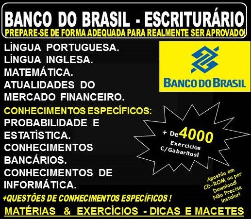 Apostila BANCO do BRASIL - ESCRITURÁRIO - Teoria + 4.000 Exercícios - Concurso 2018
