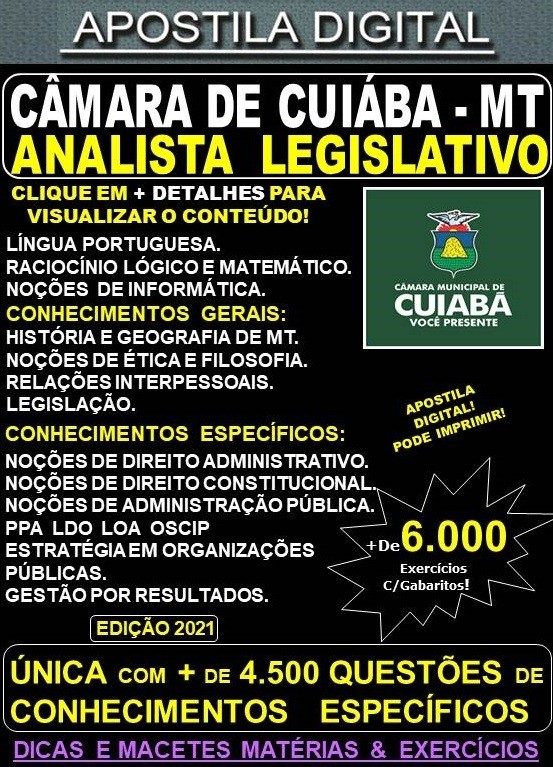 Apostila CÂMARA de CUIABÁ - ANALISTA LEGISLATIVO  - Teoria + 6.000 Exercícios - Concurso 2021