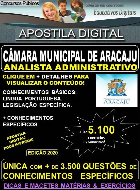 Apostila Câmara Municipal de Aracaju -  ANALISTA ADMINISTRATIVO - Teoria + 5.100 exercícios - Concurso 2020