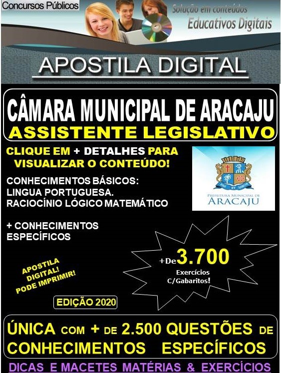 Apostila Câmara Municipal de Aracaju - ASSISTENTE LEGISLATIVO - Teoria + 3.700 exercícios - Concurso 2020