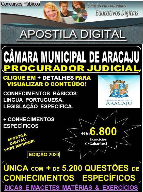 Apostila Câmara Municipal de Aracaju -  PROCURADOR JUDICIAL - Teoria + 6.800 exercícios - Concurso 2020