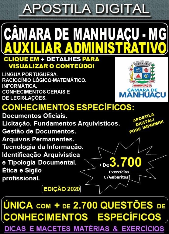Apostila Câmara de Manhuaçu MG - AUXILIAR ADMINISTRATIVO - Teoria + 3.700 Exercícios - Concurso 2020