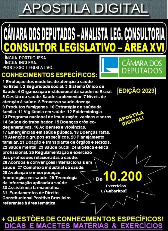 Apostila Câmara dos Deputados - CONSULTOR LEGISLATIVO ÁREA XVI - Teoria + 10.200 Exercícios - Concurso 2023