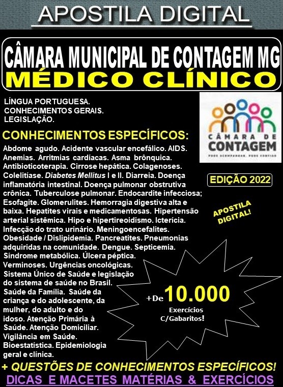 Apostila Câmara Municipal de Contagem MG - MÉDICO CLÍNICO - Teoria + 10.000 Exercícios - Concurso 2022