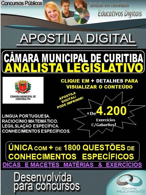 Apostila CÂMARA MUNICIPAL DE CURITIBA - ANALISTA LEGISLATIVO - Teoria + 4.200 exercícios - Concurso 2019