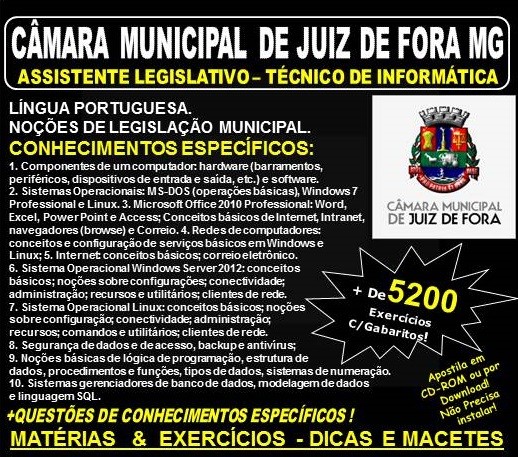 Apostila CÂMARA MUNICIPAL de JUIZ de FORA MG - ASSISTENTE LEGISLATIVO - TÉCNICO de INFORMÁTICA - Teoria + 5.200 Exercícios - Concurso 2018