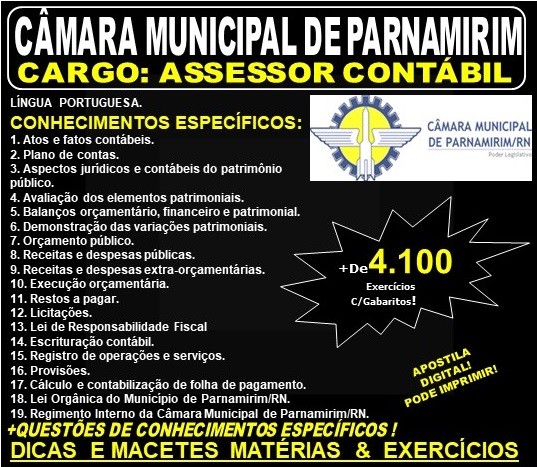  Apostila CÂMARA MUNICIPAL DE PARNAMIRIM RN - Cargo: ASSESSOR CONTÁBIL - Teoria + 4.100 Exercícios - Concurso 2019