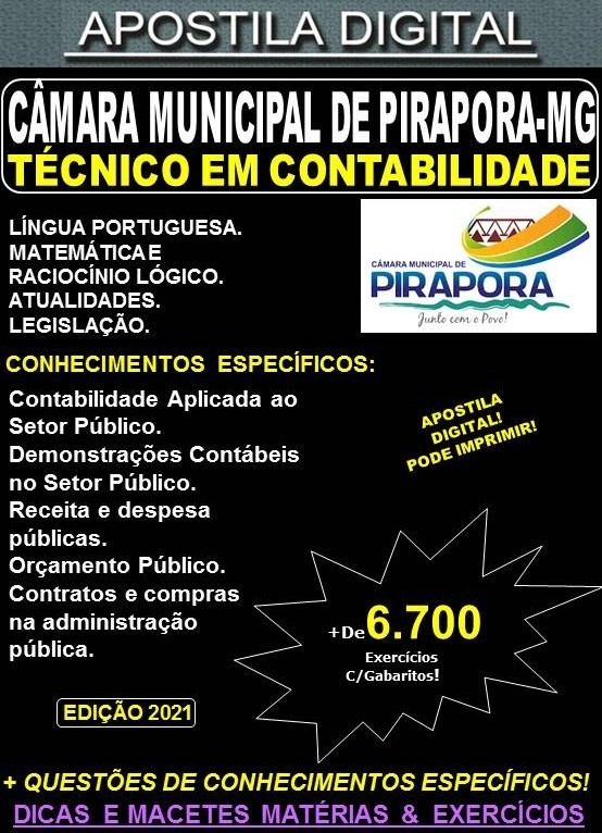 Apostila CÂMARA MUNICIPAL de PIRAPORA MG - TÉCNICO em CONTABILIDADE - Teoria +  6.700 Exercícios - Concurso 2021