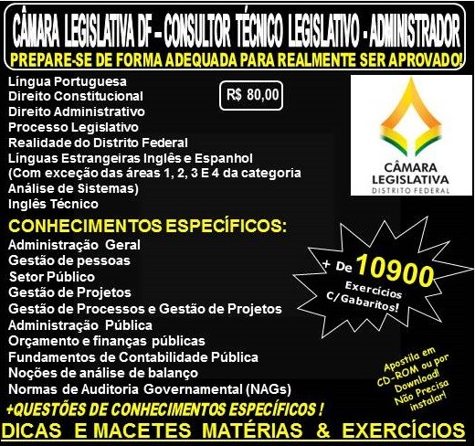 Apostila CAMARA LEGISLATIVA DF - CONSULTOR TÉCNICO LEGISLATIVO - ADMINISTRADOR - Teoria + 10.900 Exercícios - Concurso 2018