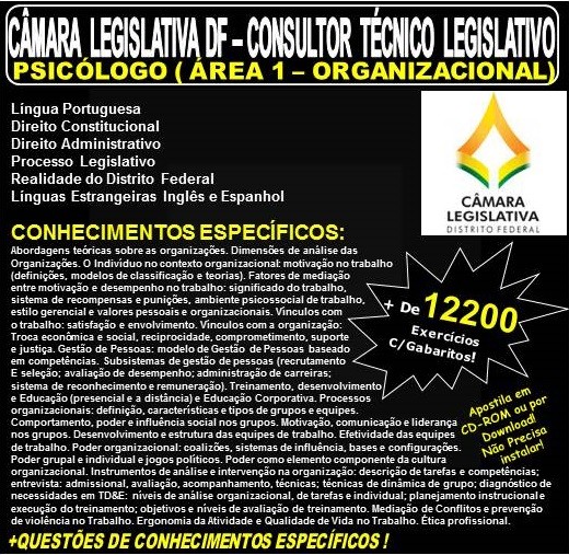 Apostila CAMARA LEGISLATIVA DF - CONSULTOR TÉCNICO LEGISLATIVO - PSICÓLOGO (ÁREA 1 - ORGANIZACIONAL) - Teoria + 12.200 Exercícios - Concurso 2018