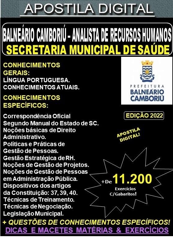 Apostila Prefeitura BALNEÁRIO CAMBORIÚ - ANALISTA de RECURSOS HUMANOS - Teoria + 11.200 Exercícios - Concurso 2022
