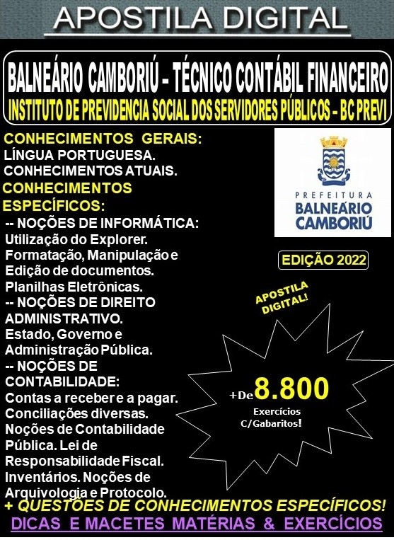 Apostila Prefeitura BALNEÁRIO CAMBORIÚ -  BC PREVI - TÉCNICO CONTÁBIL FINANCEIRO - Teoria + 8.800 Exercícios - Concurso 2022
