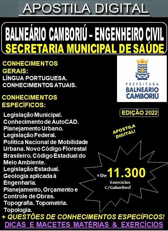 Apostila Prefeitura BALNEÁRIO CAMBORIÚ - ENGENHEIRO CIVIL - Teoria + 11.300 Exercícios - Concurso 2022