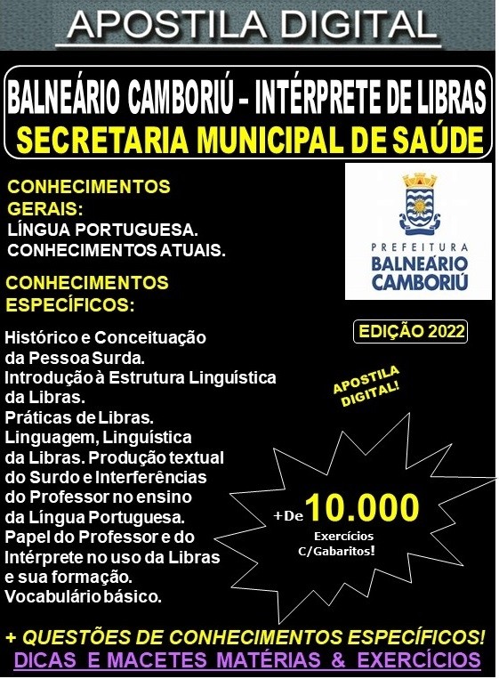 Apostila Prefeitura BALNEÁRIO CAMBORIÚ - INTÉRPRETE de LIBRAS - Teoria + 10.000 Exercícios - Concurso 2022
