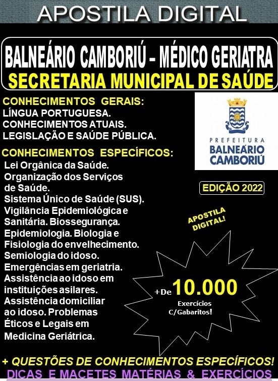 Apostila BALNEÁRIO CAMBORIÚ - MÉDICO GERIATRA - Teoria + 10.000 Exercícios - Concurso 2022