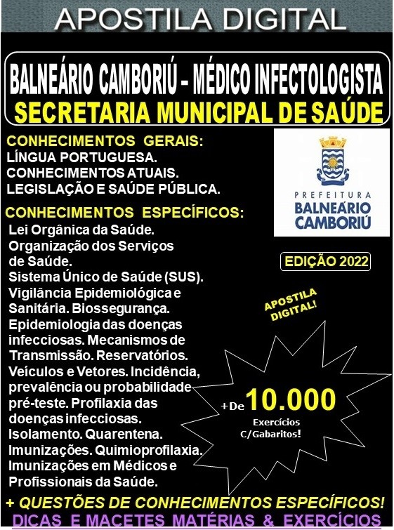 Apostila BALNEÁRIO CAMBORIÚ - MÉDICO INFECTOLOGISTA - Teoria + 10.000 Exercícios - Concurso 2022