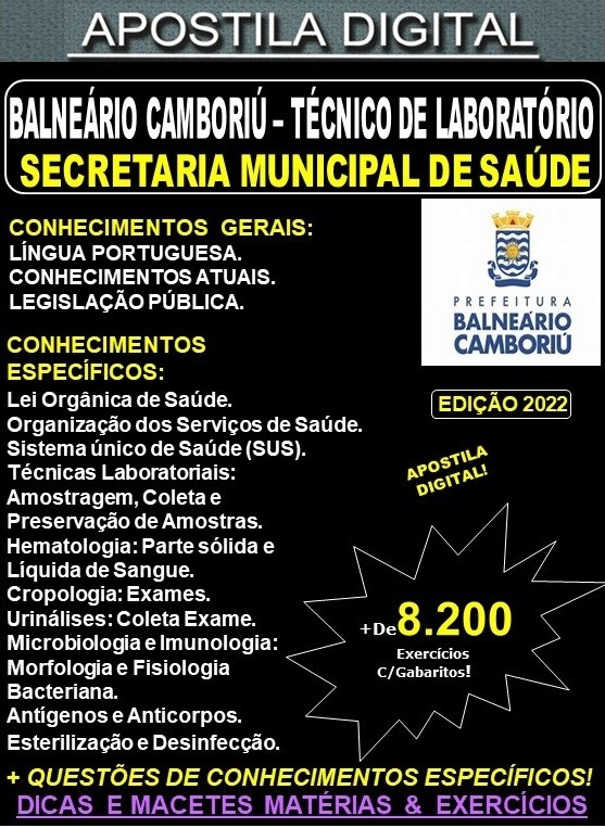 Apostila Prefeitura BALNEÁRIO CAMBORIÚ - TÉCNICO de LABORATÓRIO - Teoria + 8.200 Exercícios - Concurso 2022