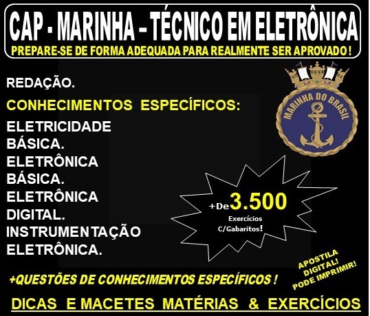 Apostila CAP - MARINHA - TÉCNICO em ELETRÔNICA - Teoria + 3.500 Exercícios - Concurso 2020