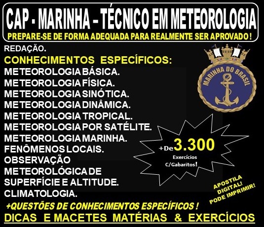 Apostila CAP - MARINHA - TÉCNICO em METEOROLOGIA - Teoria + 3.300 Exercícios - Concurso 2020