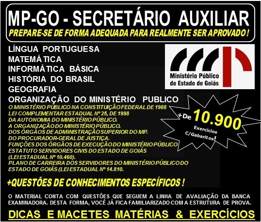 Apostila MP-GO - SECRETÁRIO AUXILIAR -  Teoria + 10.900 Exercícios - Concurso 2017