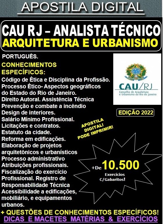 Apostila CAU RJ - ANALISTA TÉCNICO - ARQUITETURA E URBANISMO - Teoria + 10.500 Exercícios - Concurso 2022