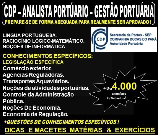 Apostila CDP - ANALISTA PORTUÁRIO - GESTÃO PORTUÁRIA - Teoria + 4.000 Exercícios - Concurso 2019