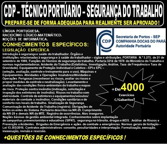 Apostila CDP - TECNICO PORTUÁRIO - SEGURANÇA do TRABALHO - Teoria + 4.000 Exercícios - Concurso 2019