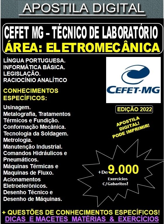 Apostila CEFET MG - Técnico de Laboratório - Área ELETROMECÂNICA - Teoria + 9.000 Exercícios - Concurso 2022