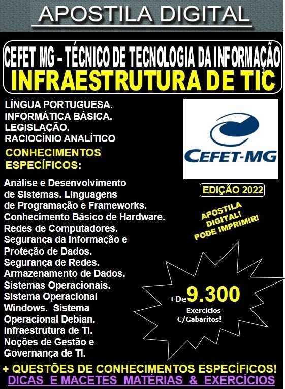 Apostila CEFET MG - Técnico de Tecnologia da Informação -  INFRAESTRUTURA de TIC  - Teoria + 9.300 Exercícios - Concurso 2022