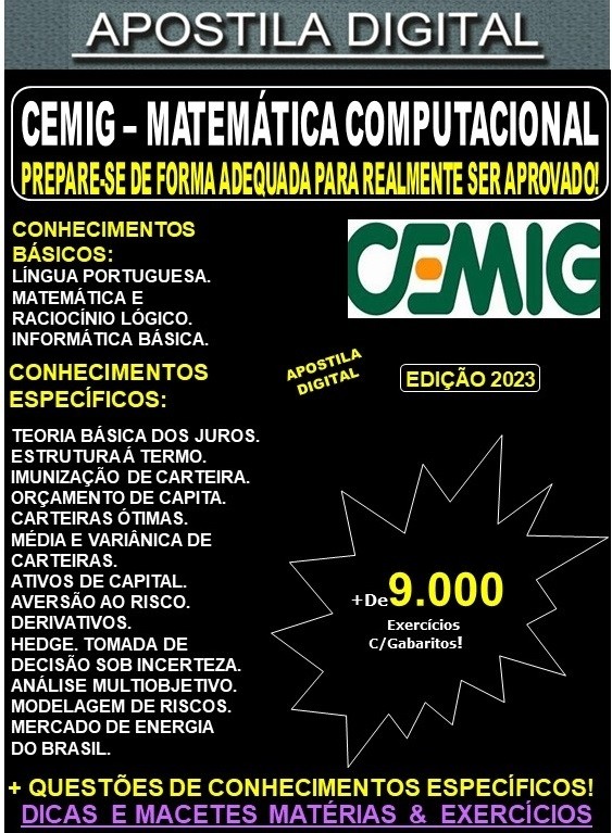 Apostila CEMIG - MATEMÁTICA COMPUTACIONAL - Teoria + 9.000 Exercícios - Concurso 2023