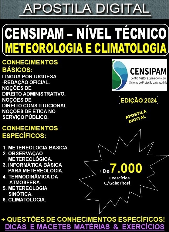 Apostila CENSIPAM - METEOROLOGIA e CLIMATOLOGIA (Nível Técnico) - Teoria + 7.000 Exercícios - Concurso 2024