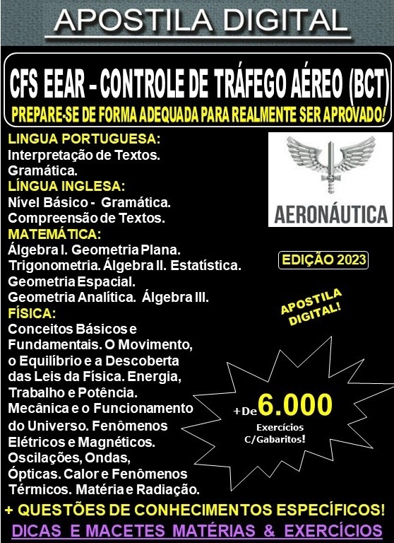 Apostila AERONÁUTICA EEAR CFS - CONTROLE de TRÁFEGO AÉREO (BCT) - Teoria + 6.000 Exercícios - Concurso 2024-25