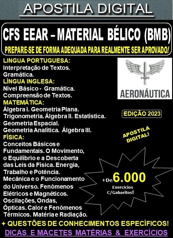 Apostila AERONÁUTICA CFS EEAR - MATERIAL BÉLICO (BMB) - Teoria + 6.000 Exercícios - Concurso 2024-25